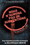 Nous n'aurons pas de subventions - 