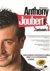 Anthony Joubert dans Saison 2 - 