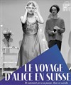 Le voyage d'Alice en Suisse - 