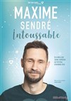 Maxime Sendré dans Intoussable - 