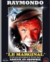 Raymond Forestier dans Le Marginal - 