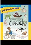 Le Voyage de Charlie | Solidarité Ukraine - 