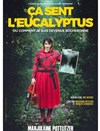 Marjolaine Pottlitzer dans Ça sent l'eucalyptus - 