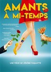 Amants à mi-temps - 