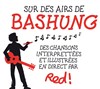 Sur des airs de Bashung - 