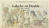 Labiche en double - 