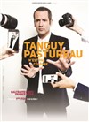 Tanguy Pastureau n'est pas célèbre - 