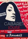 Cabaret Louise - 