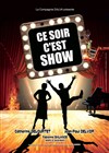 Ce soir c'est show - 