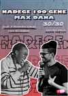 Nadège 100 gène et Max Dana 30 / 30 - 