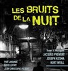 Les bruits de la nuit - 