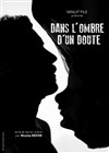 Dans l'ombre d'un doute - 