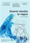 Quand viendra la vague - 