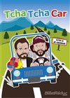 Tcha Tcha Car - 