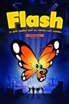 Flash, le petit papillon dont les minutes sont contées - 