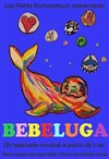 Bébéluga - 