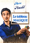 Pierre Poncelet dans Le tableau magique - 