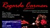 Regarde Carmen - 