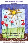 Contes du grain de blé - 