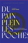 Du pain plein les poches - 