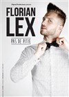 Florian Lex dans Pas de pitié - 