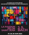 La Passion selon Saint-Jean de Jean-Sebastien Bach - 