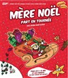 Mère Noël Part en Tournée - 