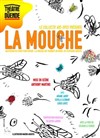 La mouche - 