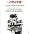 Hors case - 