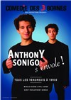 Anthony Sonigo dans Anthony Sonigo s'envole ! - 