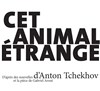 Cet animal étrange - 