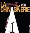 La Chinaskerie - 