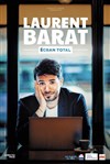 Laurent Barat dans Écran total - 