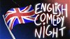 English Comedy Night - 