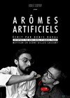 Arômes Artificiels - 