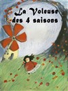 La voleuse des 4 saisons - 