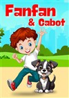 Fanfan & Cabot - 