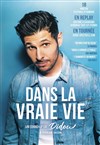 Didou dans la vraie vie - 