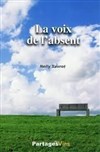 La voix de l'absent - 