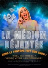 La medium déjantée - 