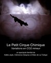 Le petit cirque chimique - 