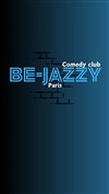 Be jazzy comedy club - 