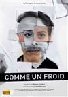 Comme un froid - 