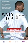 Waly Dia dans Ensemble ou rien - 