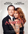 Avanti ! | avec Francis Huster, Ingrid Chauvin - 