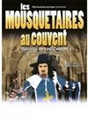 Les Mousquetaires au couvent - 