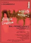 Le Bal Renaissance Alternatif - 