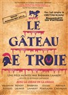 Le Gâteau de Troie - 