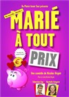 Marié à tout prix - 