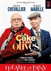 Le Cake aux Olives | avec Bernard Mabille et Philippe Chevallier - 